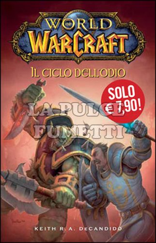 PANINI COMICS MIX #    46 - WORLD OF WARCRAFT - IL CICLO DELL'ODIO